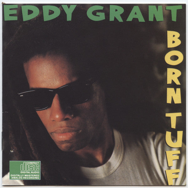 GRANT, EDDY - BORN TUFF