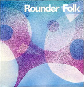 VARIOUS - ROUNDER FOLK