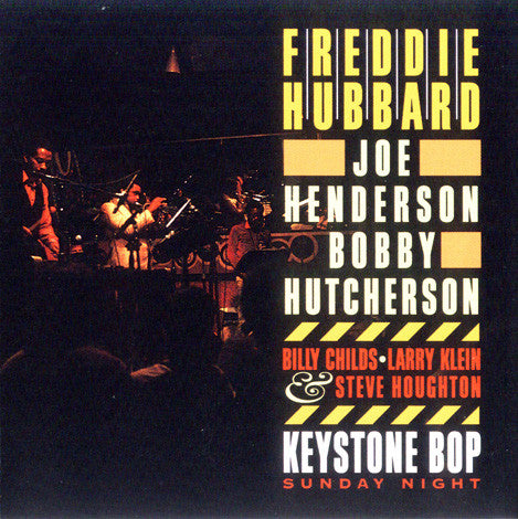 HUBBARD, FREDDIE - KEYSTONE BOP: SUNDAY NIGHT