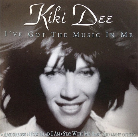 DEE, KIKI - I'VE GOT MUSIC IN ME (REMASTERED)