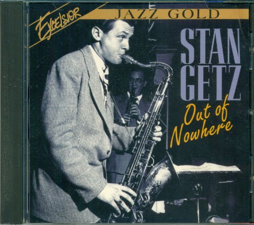 GETZ, STAN - OUT OF NOWHERE