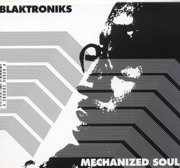BLAKTRONIKS - MECHANIZED SOUL