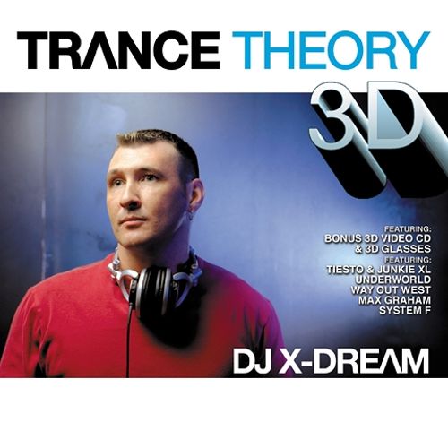 X-DREAM - TRANCE THEORY 3D