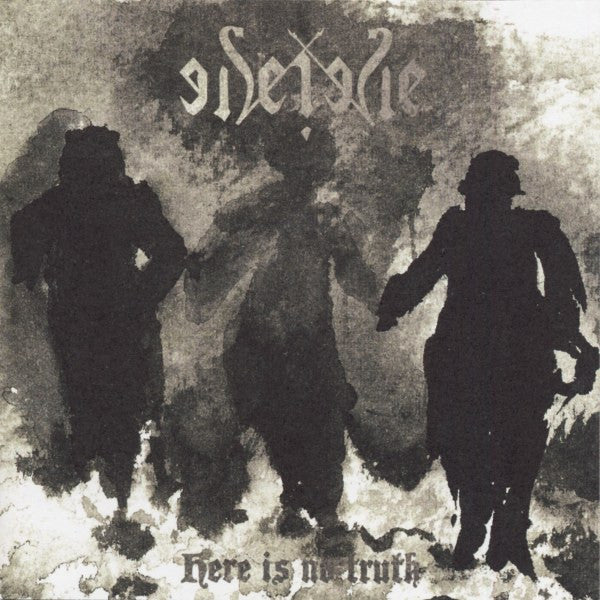 SEIDE - HERE IS NO TRUTH