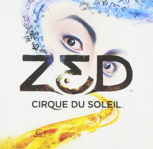 CIRQUE DU SOLEIL - ZED