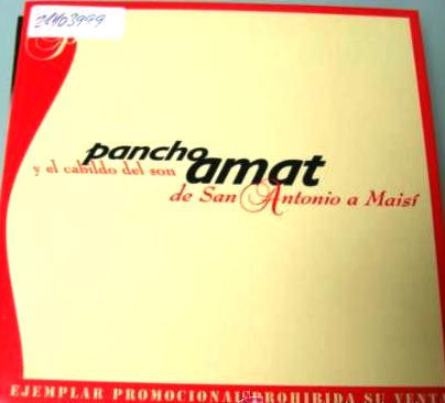 AMAT, PANCHO - DE SAN ANTONIO A MAISI (CUBA)