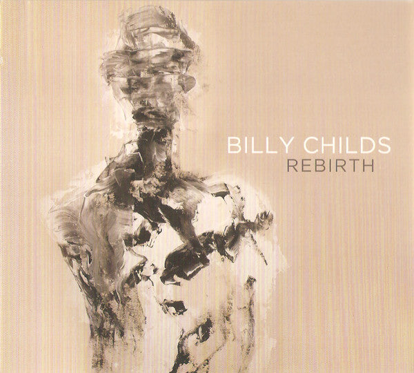 CHILDS, BILLY - REBIRTH