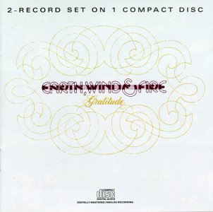 EARTH, WIND & FIRE - GRATITUDE