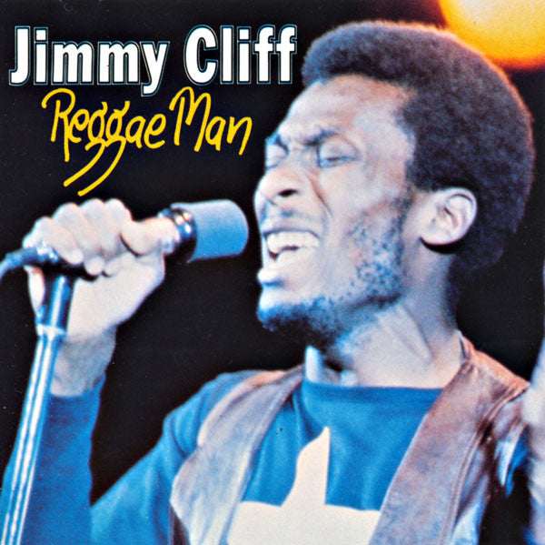 CLIFF, JIMMY - REGGAE MAN