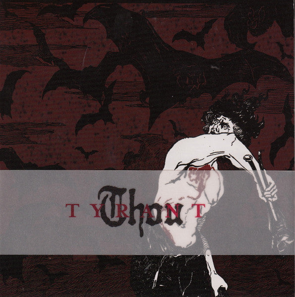 THOU - TYRANT