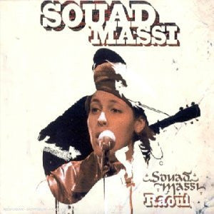 MASSI, SOUAD - RAOUI (LTD ED) (DIGIPAK)