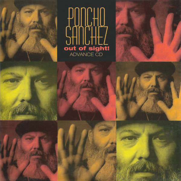 SANCHEZ, PONCHO - OUT OF SIGHT!