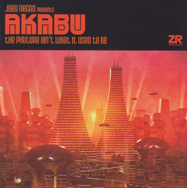 AKABU - PHUTURE AIN'T WHAT IT USED TO BE