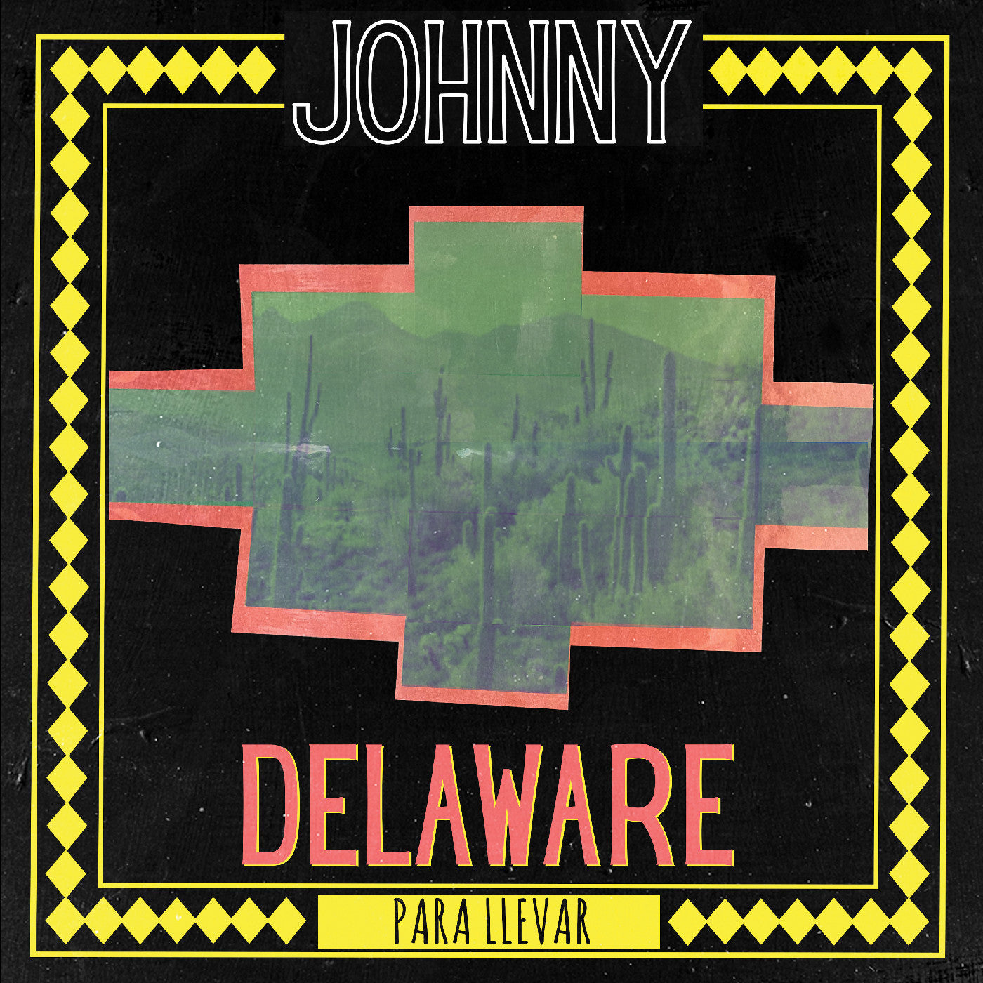 DELAWARE, JOHNNY - PARA LLEVAR (GREEN VINYL)