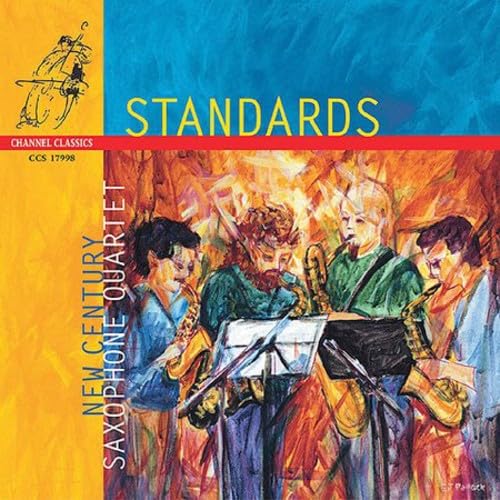 NEW CENTURY SAXOPHONE QUARTET - STANDARDS