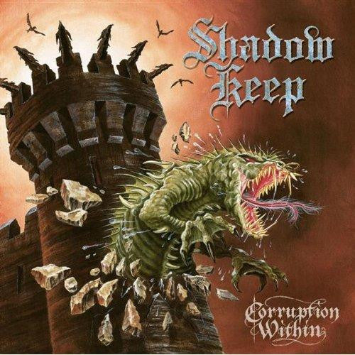 SHADOW KEEP - CORRUPTION WITHIN