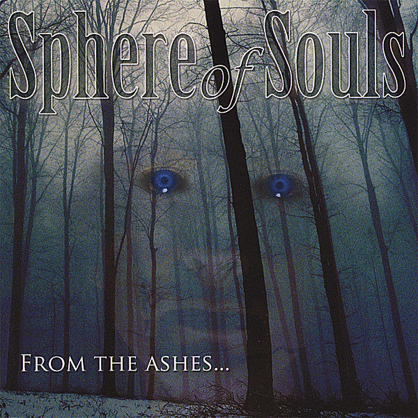 SPHERE OF SOULS - FROM THE ASHES
