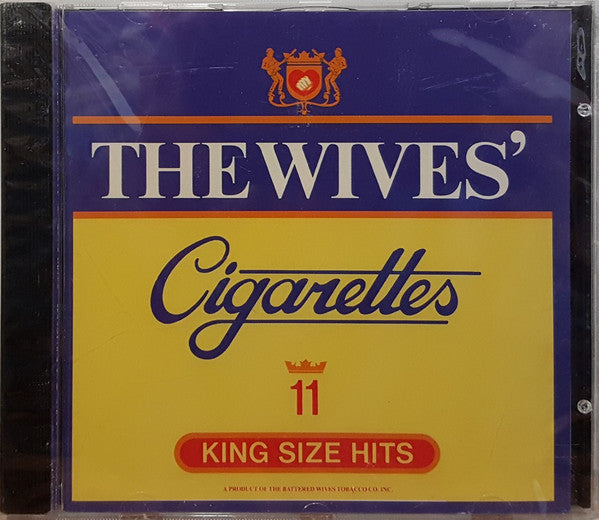 BATTERED WIVES - CIGARETTES