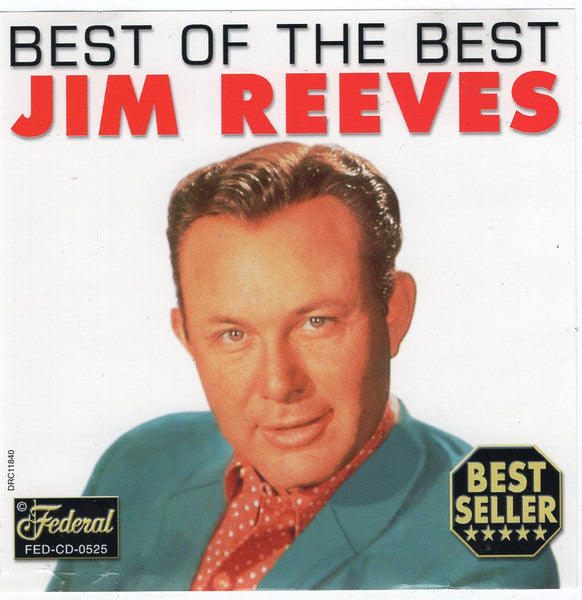 REEVES, JIM - BEST OF THE BEST