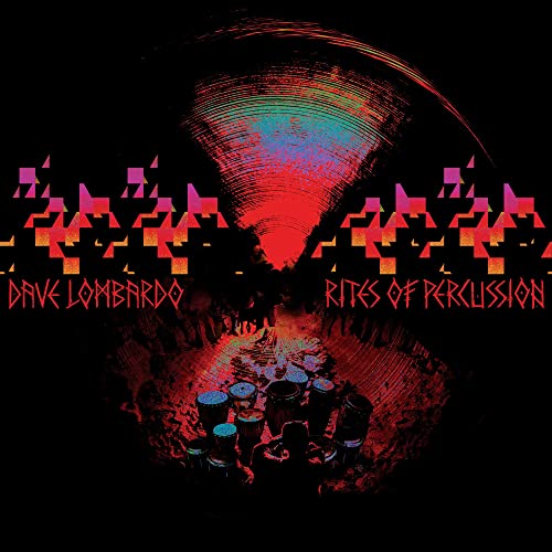 DAVE LOMBARDO - RITES OF PERCUSSION (CD)