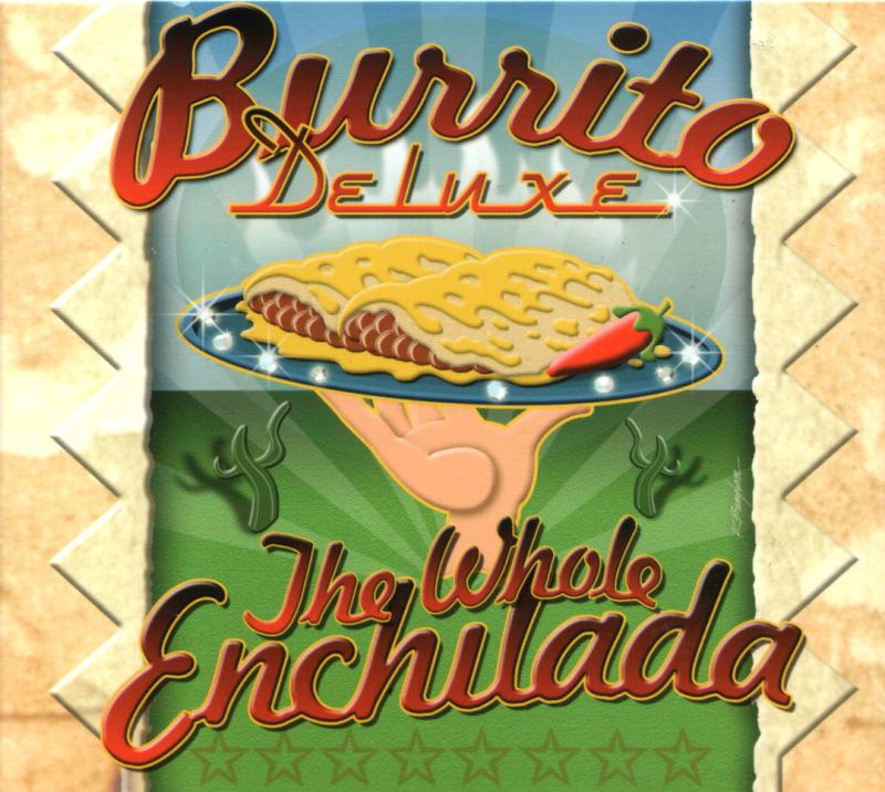 BURRITO DELUXE - WHOLE ENCHILADA
