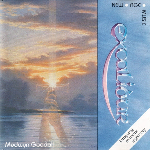 GOODALL, MEDWYN - EXCALIBUR