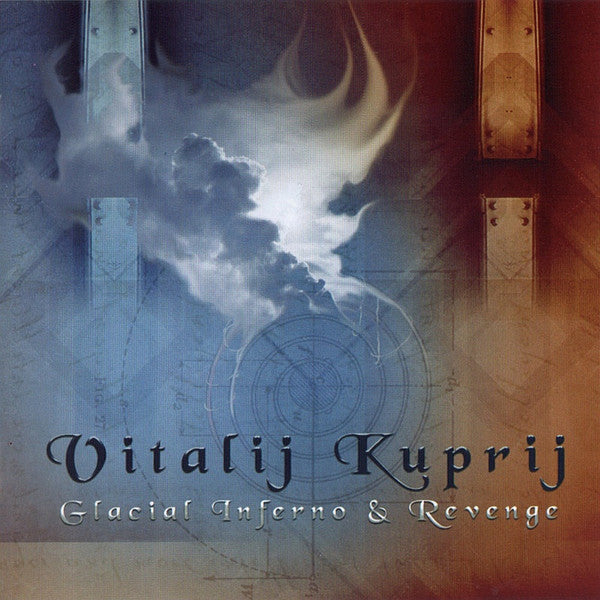 KUPRIJ, VITALIJ - GLACIAL INFERNO & REVENGE