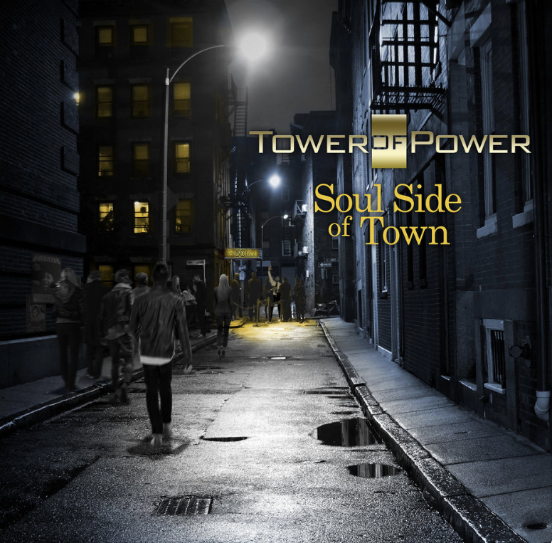 TOWER OF POWER - SOUL SIDE OF TOWN