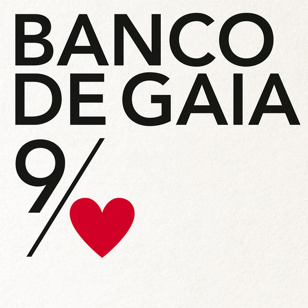 BANCO DE GAIA - 9TH OF NINE HEARTS