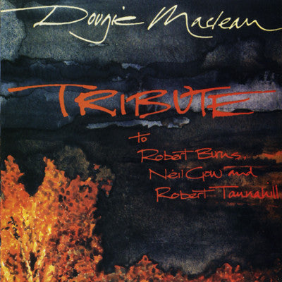 MACLEAN, DOUGIE - TRIBUTE
