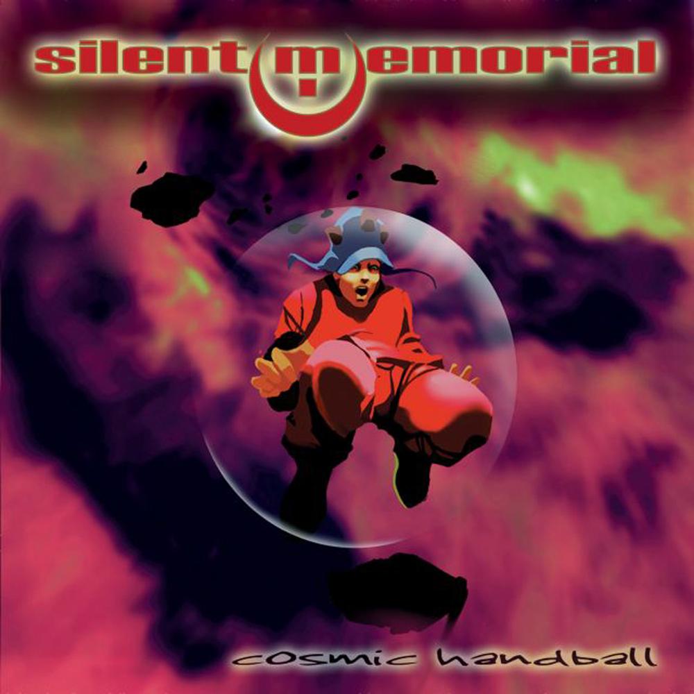 SILENT MEMORIAL - COSMIC HANDBALL