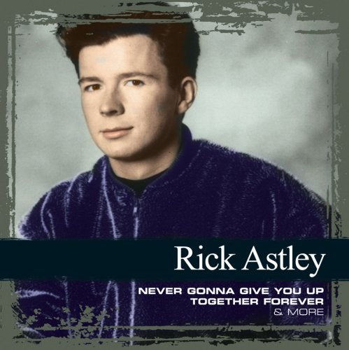 RICK ASTLEY - COLLECTIONS