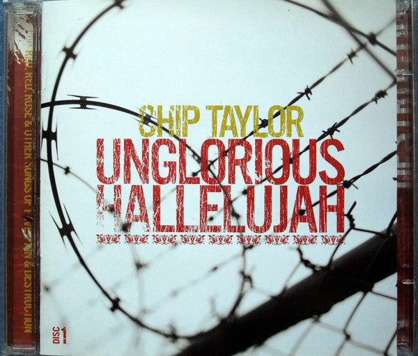 TAYLOR, CHIP - UNGLORIOUS HALLELUJAH