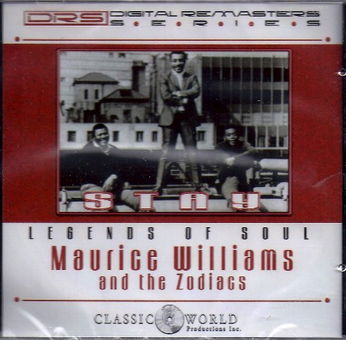WILLIAMS, MAURICE & THE ZODIACS - STAY
