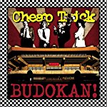 CHEAP TRICK - AT BUDOKAN (REMASTERED)