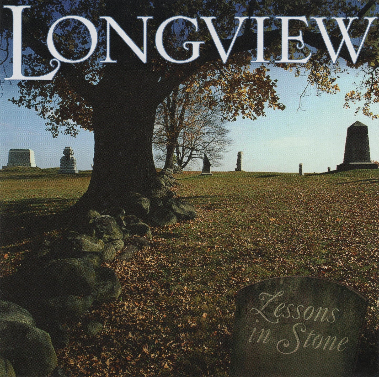 LONGVIEW - LESSONS IN STONE