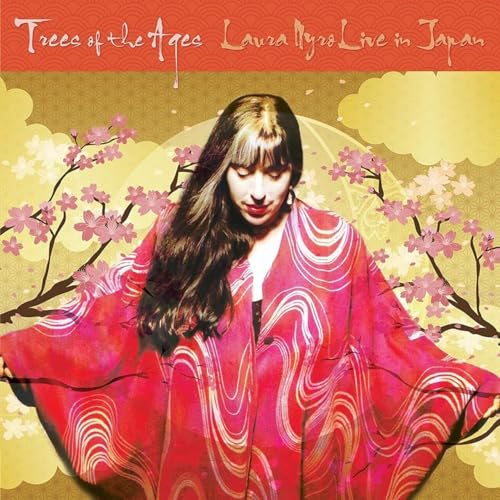 LAURA NYRO - TREES OF THE AGES: LAURA NYRO LIVE IN JAPAN (CD)
