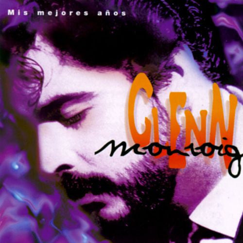 MONROIG, GLENN - MIS MEJORES ANOS