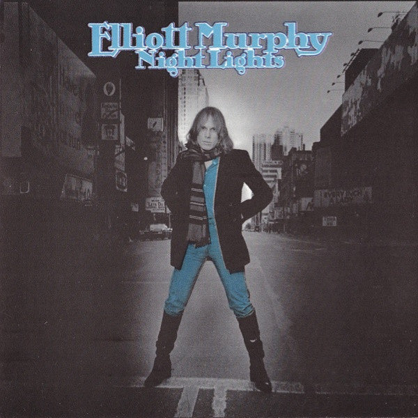 MURPHY, ELLIOTT - NIGHT LIGHTS
