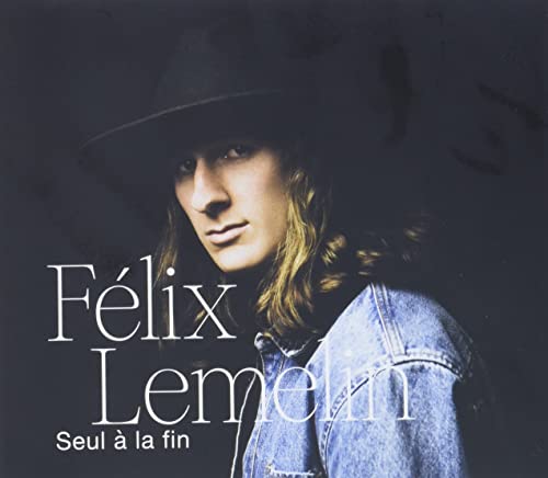 FELIX LEMELIN - SEUL A LA FIN (CD)