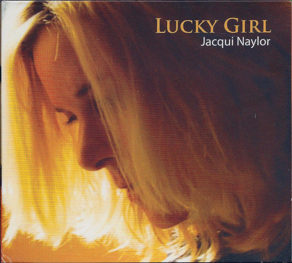 NAYLOR, JACQUI - LUCKY GIRL