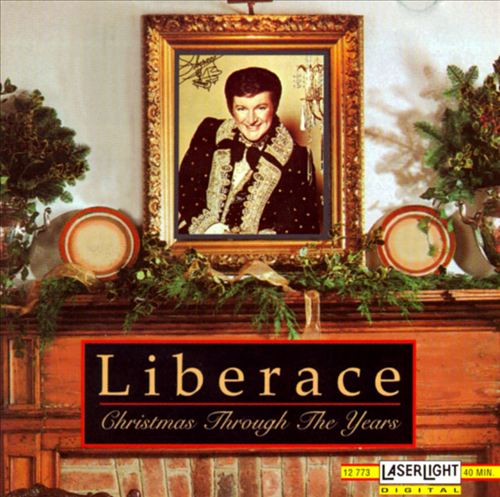 LIBERACE - CHRISTMAS THROUGH THE YEARS