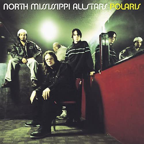 NORTH MISSISSIPPI ALL STARS - POLARIS