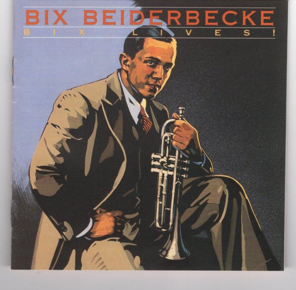 BEIDERBECKE, BIX - BIX LIVES V2