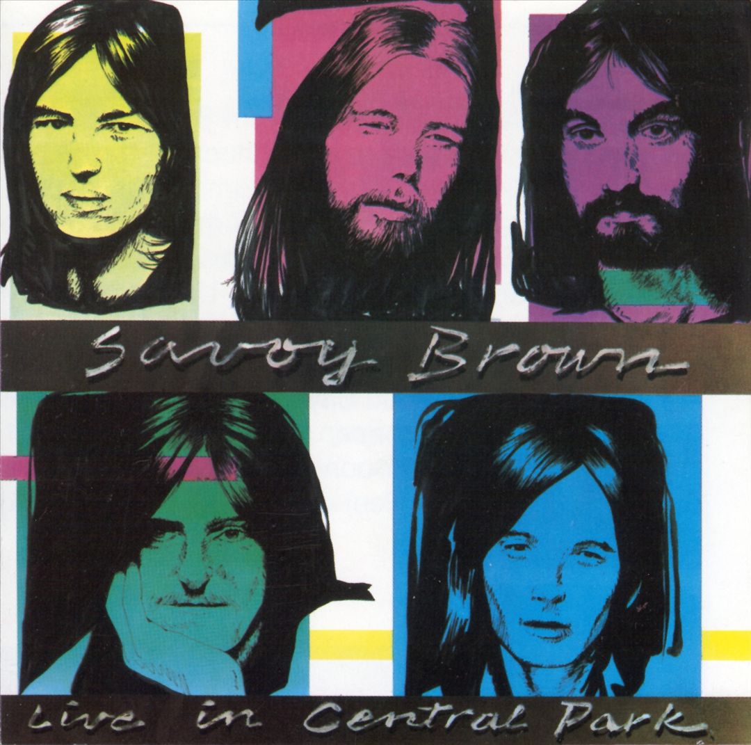 SAVOY BROWN - LIVE IN CENTRAL PARK