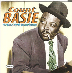 BASIE, COUNT - LANG-WORTH TRANSCRIPTIONS (REMASTERED)