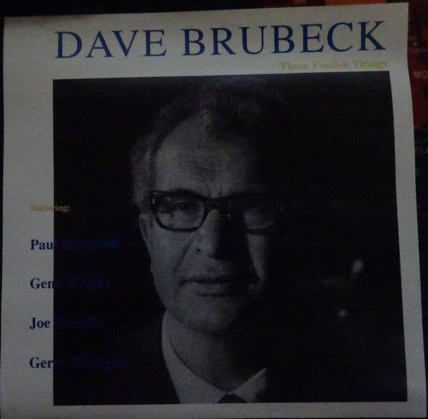 BRUBECK, DAVE - THESE FOOLISH THINGS
