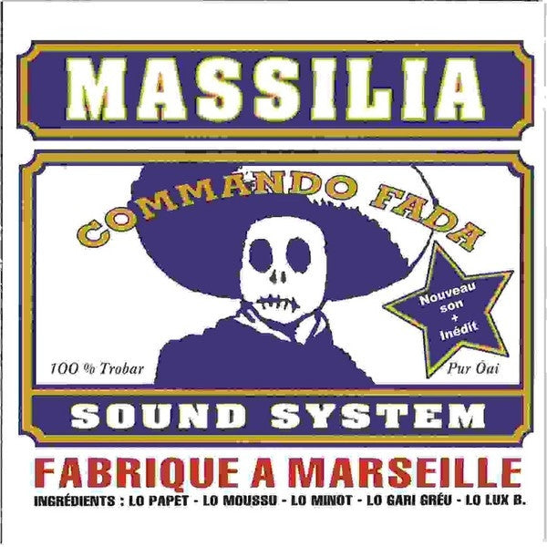 MASSILIA SOUND SYSTEM - COMMANDO FADA