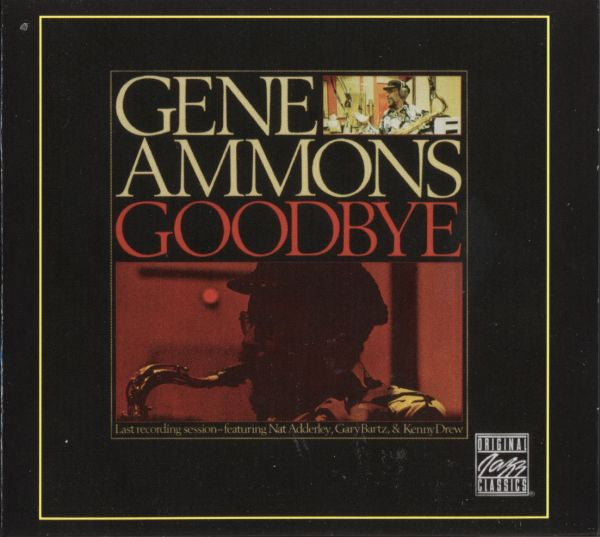 AMMONS, GENE - GOODBYE