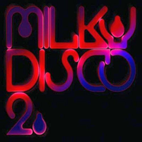 VARIOUS - V2 MILKY DISCO LETS GO FREAK